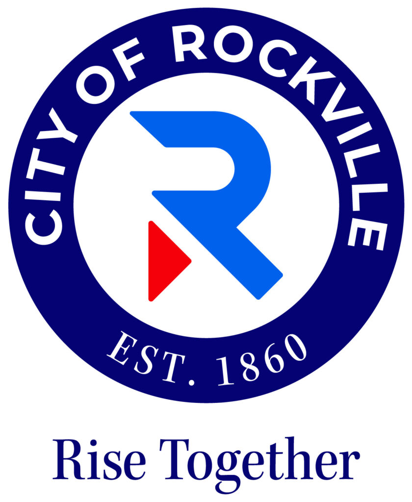 CITY OF ROCKVILLE EST. 1860 Rise Together